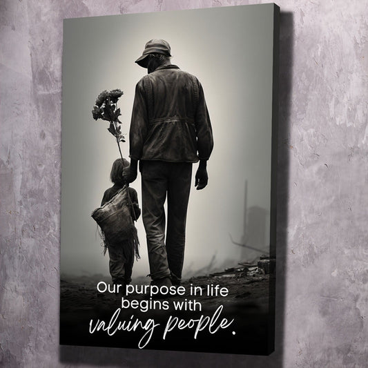 Our purpose in life begins with valuing people. - John Maxwell Inspired Wall Art | Inspirational Wall Art Motivational Wall Art Quotes Office Art | Impaktiv Exclusive Canvas Art Portrait