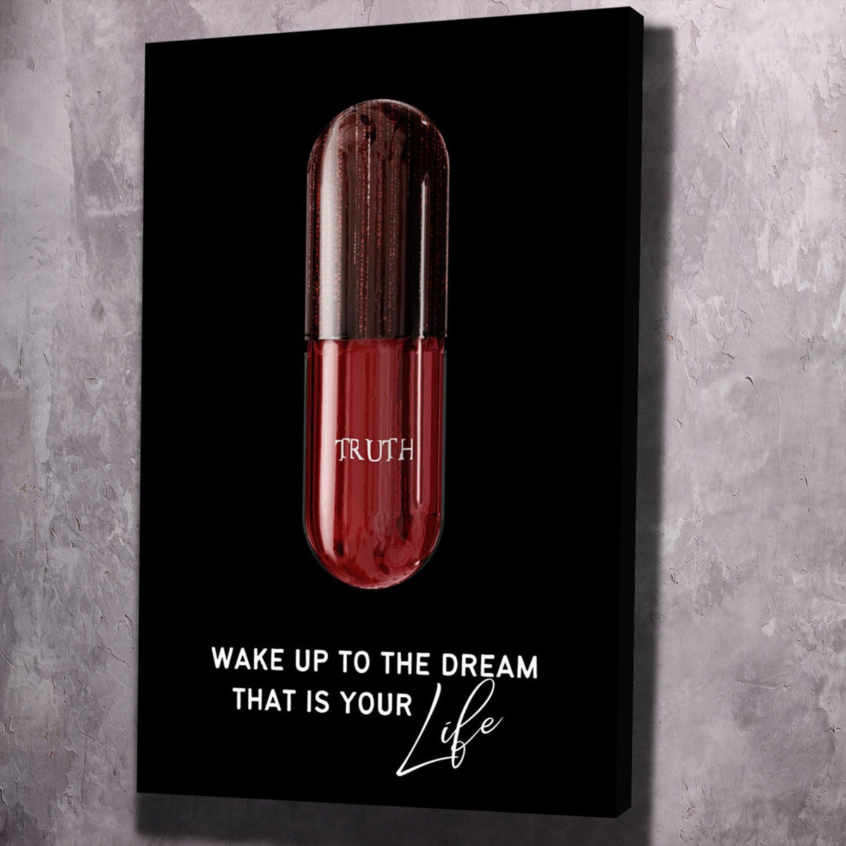 Red Pill - Wake Up to the Dream - Matrix Inspired Wall Art, motivational wall art by Impaktiv