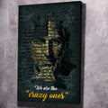 Dark teal portrait wall art with man's face and 'We are the crazy ones' quote