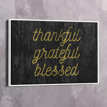 Thankful Grateful Blesses Wall Art | Inspirational Wall Art Motivational Wall Art Quotes Office Art | Impaktiv Exclusive Canvas Art Landscape