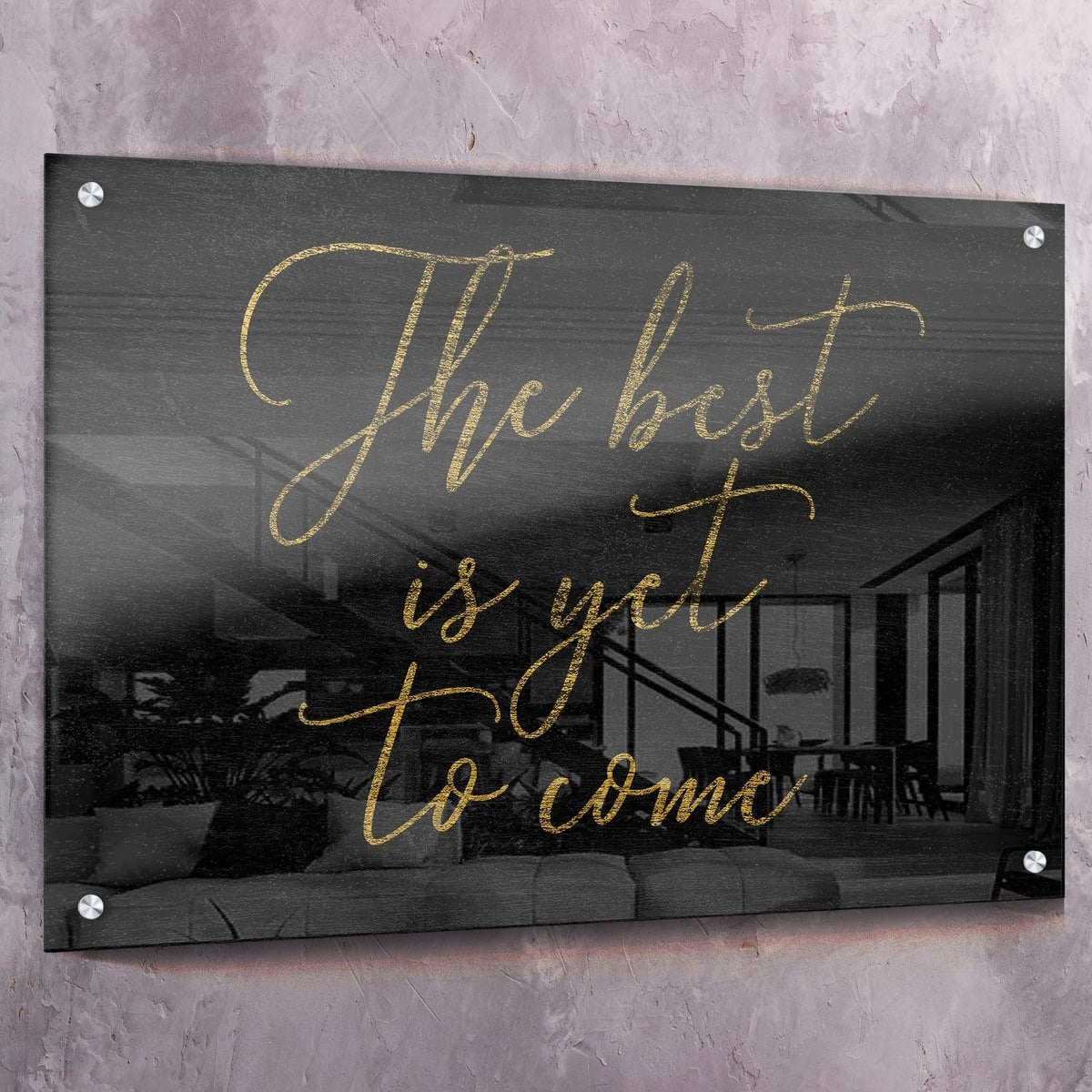 The Best Is Yet To Come Hope Wall Art, alternate artwork view by Impaktiv