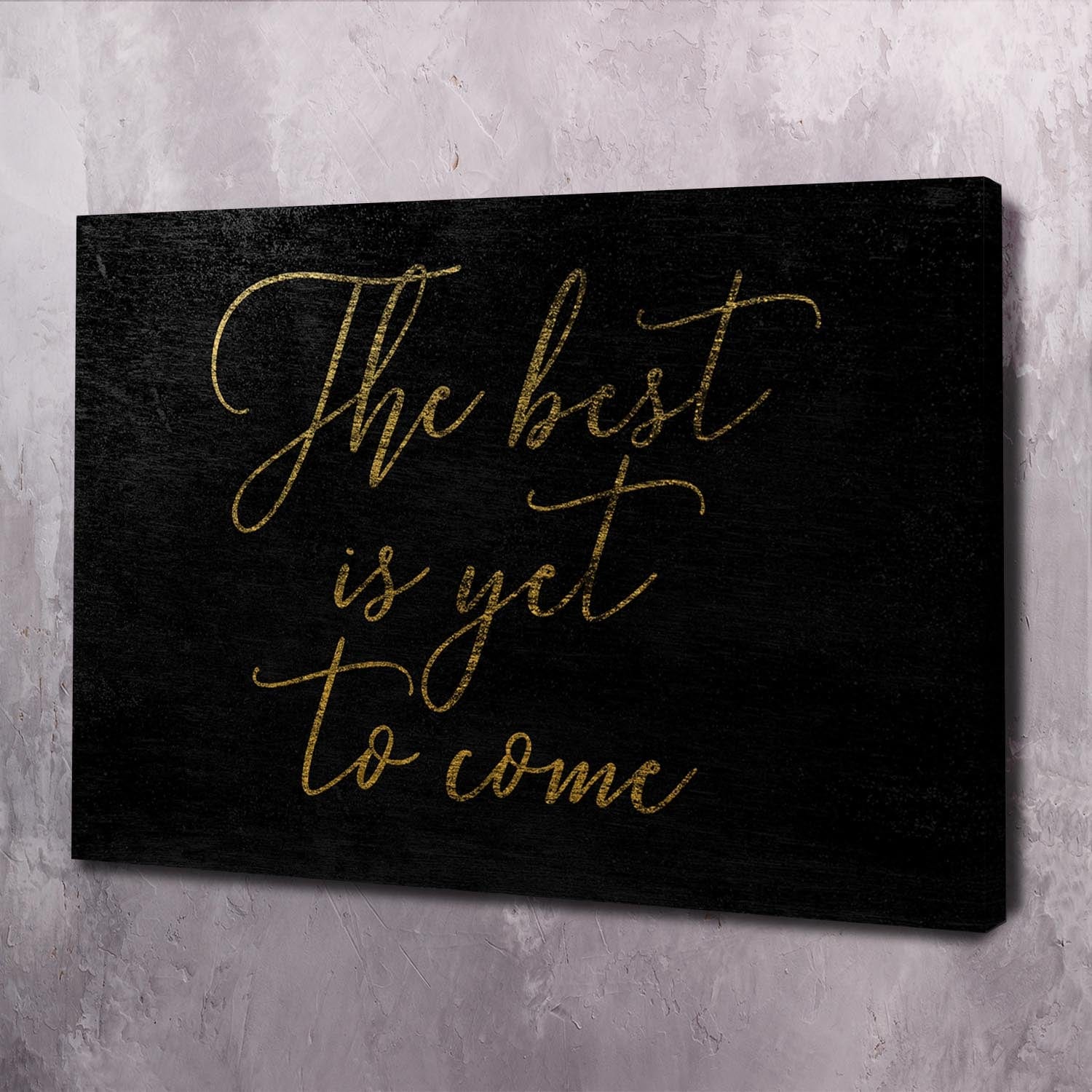 The Best Is Yet To Come Wall Art | Inspirational Wall Art Motivational Wall Art Quotes Office Art | Impaktiv Exclusive Canvas Art Landscape