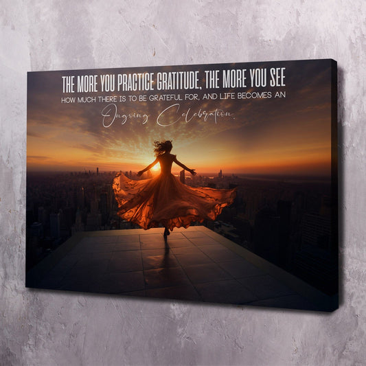 The More You Practice Gratitude Wall Art | Inspirational Wall Art Motivational Wall Art Quotes Office Art | Impaktiv Exclusive Canvas Art Landscape