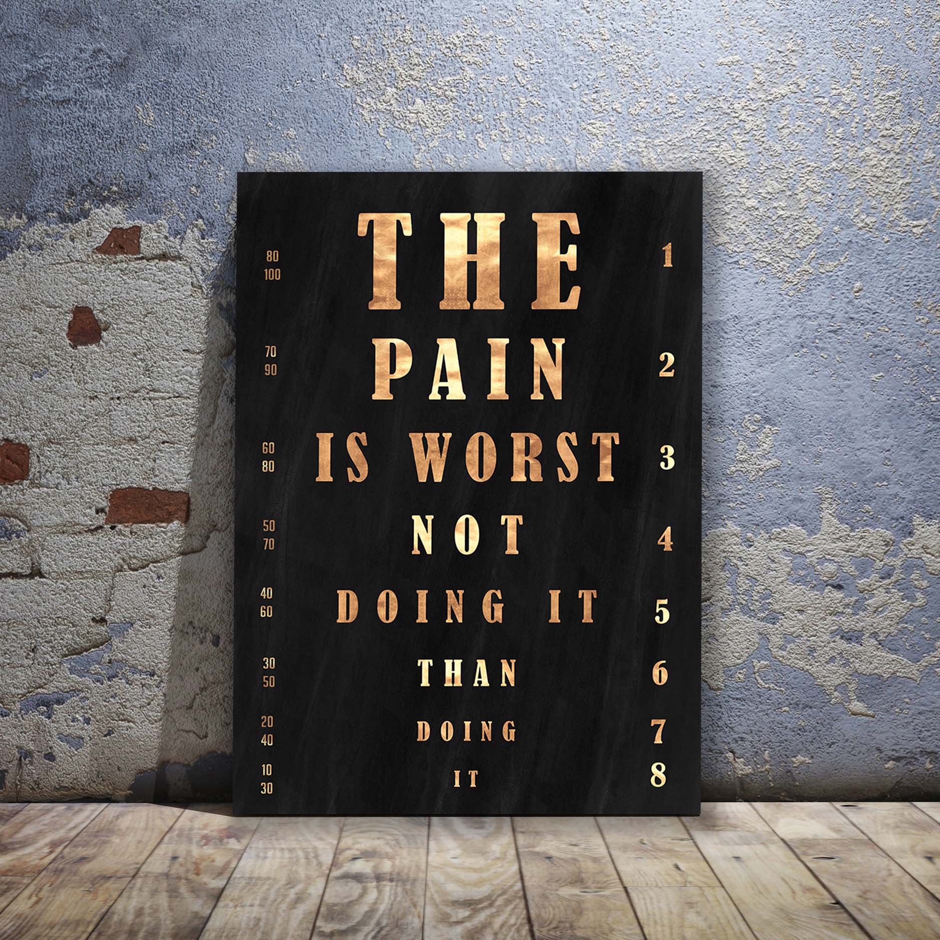 The Pain is Worst Wall Art | Inspirational Wall Art Motivational Wall Art Quotes Office Art | Impaktiv Exclusive Canvas Art Portrait