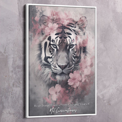 Tiger Pink Flowers - Change Yourself Not Circumstances Quote Wall Art | Inspirational Wall Art Motivational Wall Art Quotes Office Art | Impaktiv Exclusive Canvas Art Portrait
