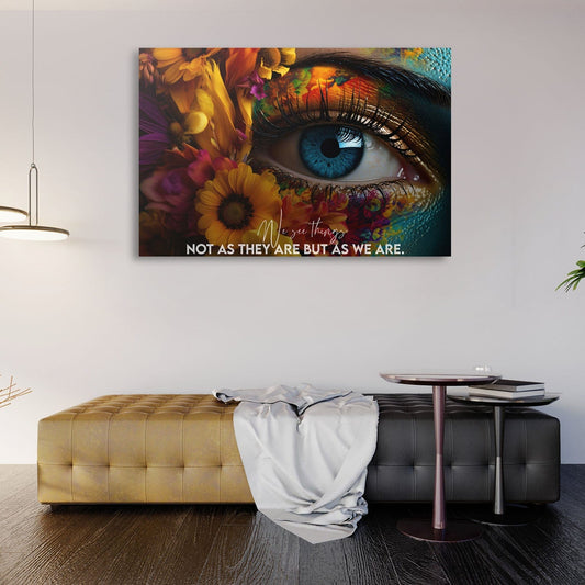 We See Things Not as They Are But as We Wall Art | Inspirational Wall Art Motivational Wall Art Quotes Office Art | Impaktiv Exclusive Canvas Art Landscape