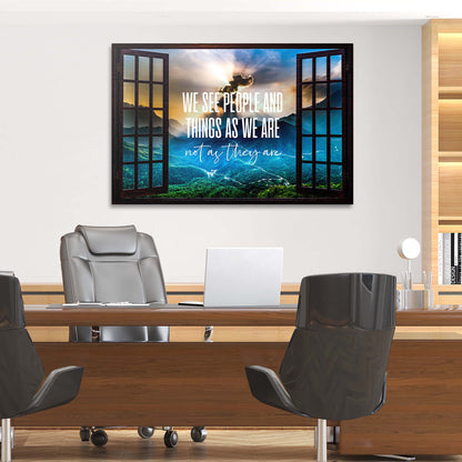 Window See as We Are Wall Art | Inspirational Wall Art Motivational Wall Art Quotes Office Art | Impaktiv Exclusive Canvas Art Landscape