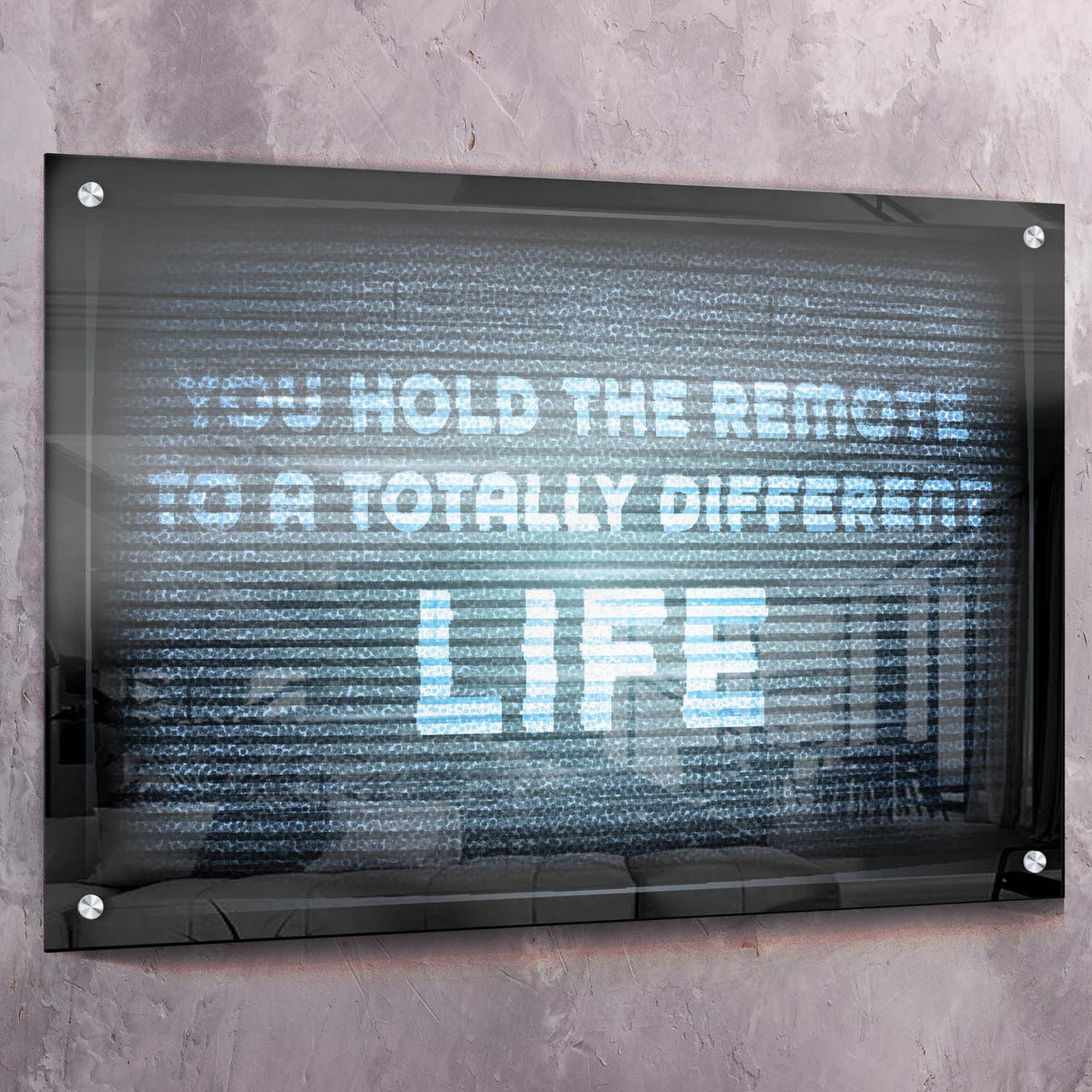 You hold the remote Motivational Wall Art, alternate artwork view by Impaktiv